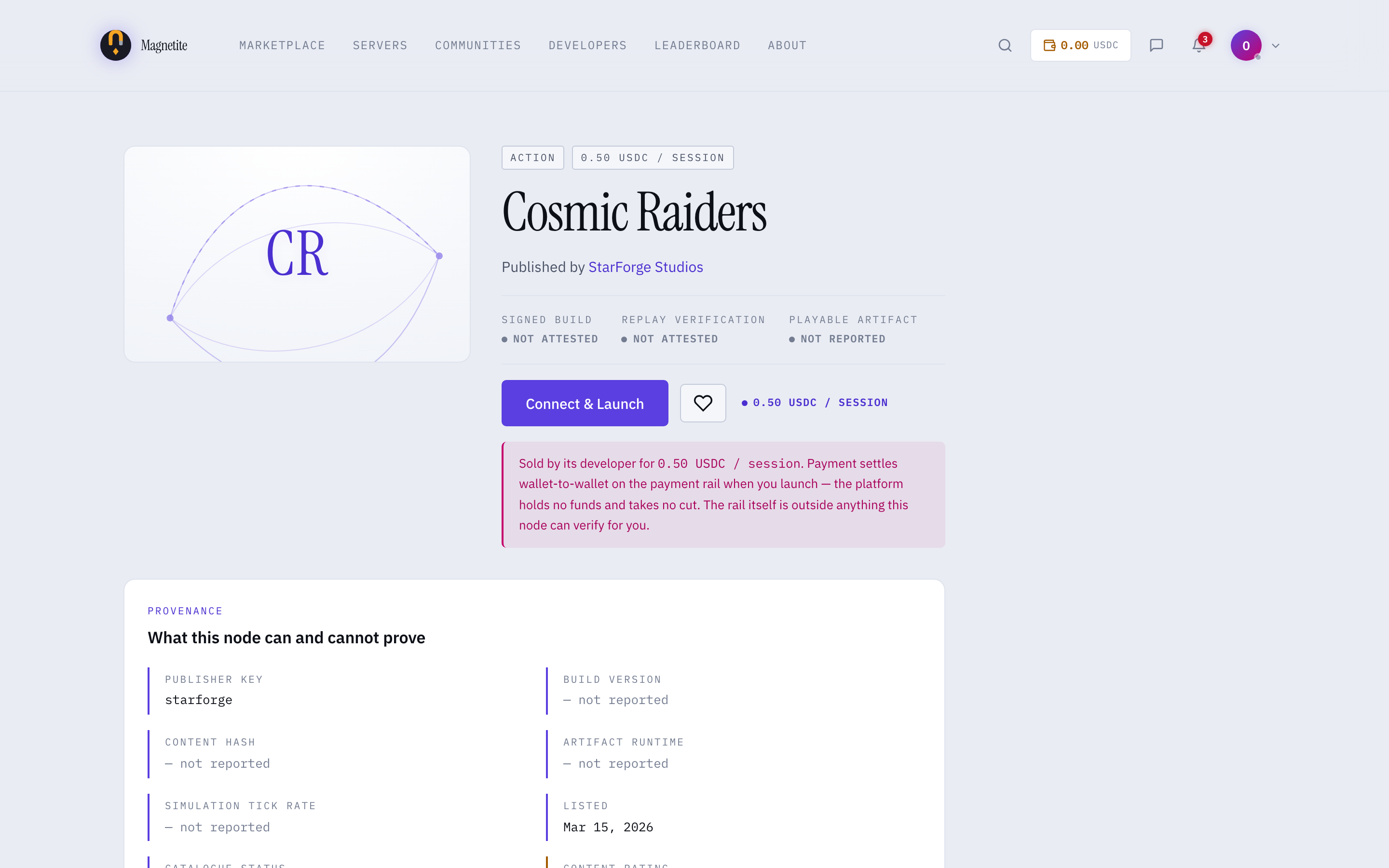 A magnetite game listing for Cosmic Raiders showing signed build, replay verification and playable artifact all marked not attested, plus a provenance panel and a payment disclosure